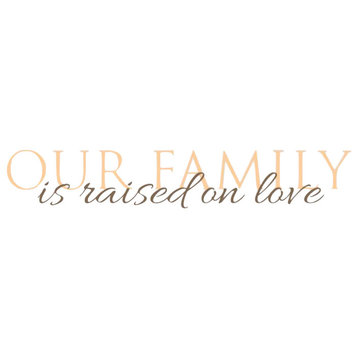 Decal Wall Sticker Our Family Is Raised On Love Quote, Gold/Brown