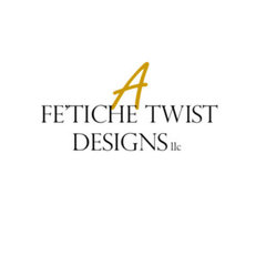 A Fe'tiche Twist Designs