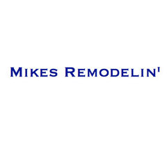 Mikes Remodelin'
