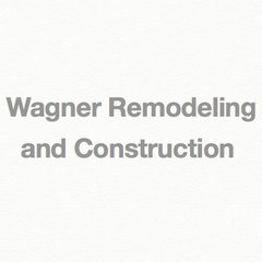 Wagner Remodeling and Construction