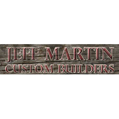 Jeff Martin Custom Builders