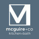 McGuire + Co. Kitchen & Bath