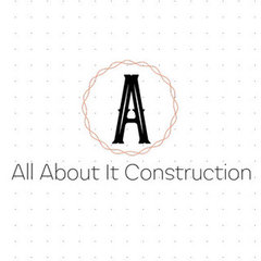 All About It Construction, LLC