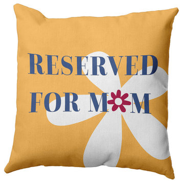 Reserved for Mom With Flowers Polyester Indoor Pillow, Egg Yolk Yellow, 18"x18"