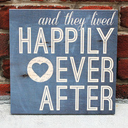 Happily Ever After Sign - Home Decor