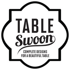 Table Swoon