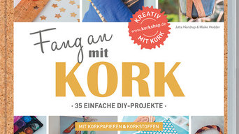 Handrup, Hedder: Fang an mit Kork! 35 Einfache DIY Projekte