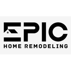 Epic Home Remodeling
