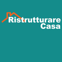 RISTRUTTURARE CASA SRL