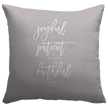 "Romans 12:12 - Scripture Art in White and Grey" Pillow 20"x20"
