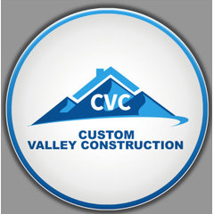 Custom Valley Construction