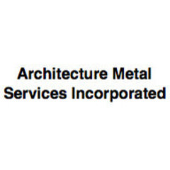 Architecture Metal Services Incorporated