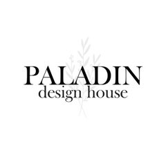 Paladin Design House