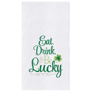 Eat Drink & Be Lucky St. Patrick's Flour Sack Embroidered Kitchen Towel