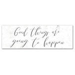 DDCG - Good Things Are Going to Happen Typography 12x36 Canvas Wall Art - With a touch of rustic, a dash of industrial, and a pinch of modern elegance, this wall art helps you create a warm and welcoming space in your home. Digitally printed on demand with custom-developed inks, this  design displays vibrant colors proven not to fade over extended periods of time. The result is a beautiful piece of artwork worthy of showcasing in your home.