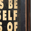 Be Yourself or Be Beyonce Decorative Vintage Style Wall Plaque / Sign