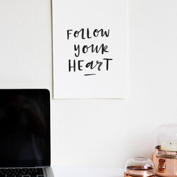 Follow Your Heart Print - Drawings And Illustrations