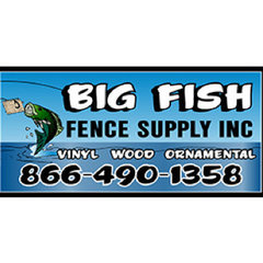 Big Fish Fence Supply