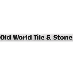 Old World Tile & Stone