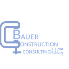 Bauer Construction Consulting, LLC