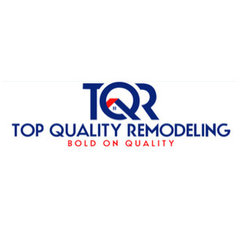 Top Quality Remodeling, LLC