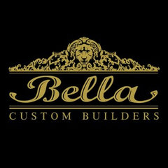 Bella Custom Builders