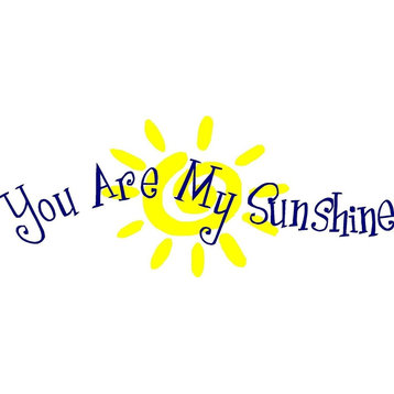 You Are My Sunshine With Sun Happiness Decal, 11x21"
