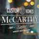 McCarthy Custom Homes LLC. McCarthy Custom Homes LLC.