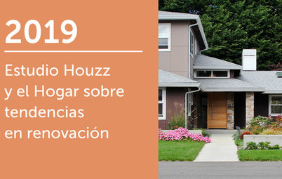 Estudio ‘Houzz y el Hogar’ 2019 sobre tendencias en renovación