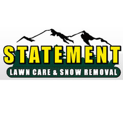 Statement Lawn Care & Snow Removal