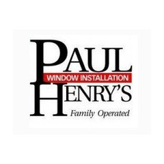Paul Henry's Window Installation, Inc.