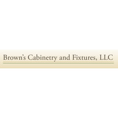 Brown's Cabinetry and Fixtures, LLC