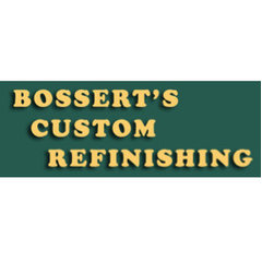 Bossert's Custom Refinishing and Repair