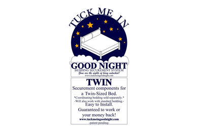 Tuck Me In Good Night - Bedding Retainment Systems