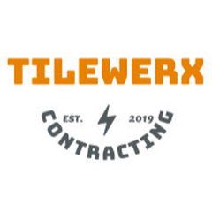 Tilewerx Contracting
