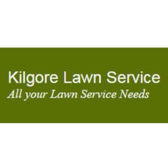 Kilgore Lawn Service