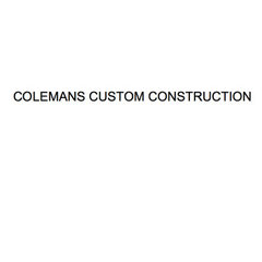 COLEMANS CUSTOM CONSTRUCTION