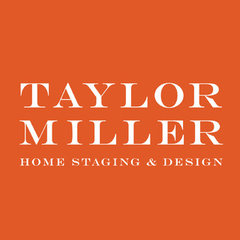 TAYLOR MILLER HOME STAGING & DESIGN