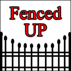 Fenced Up