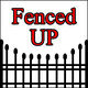 Fenced Up