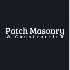 Patch Masonry & Construction