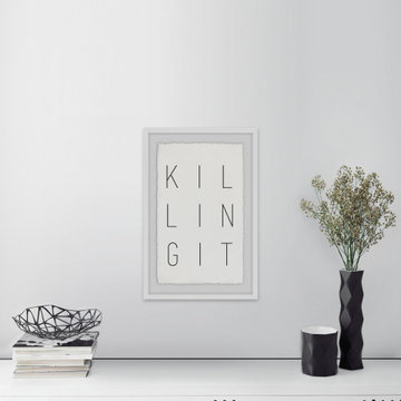"Killing It" Framed Painting Print