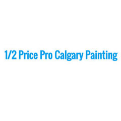 1/2 Price Pro Calgary Painting