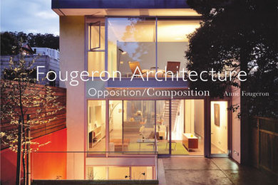 Fougeron Architecture Opposition/ Composition By Anne Fougeron