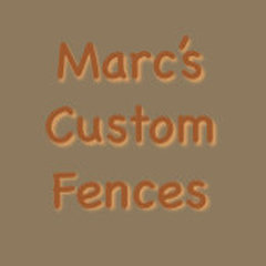 Marcs Custom Fences