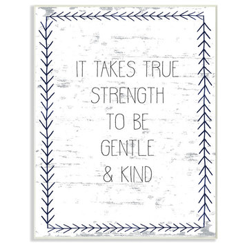 "True Strength Gentle and Kind" 10x15, Wall Plaque Art
