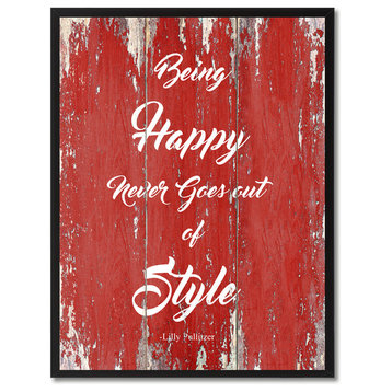 Being Happy Never Goes Out  Inspirational, Canvas, Picture Frame, 28"X37"
