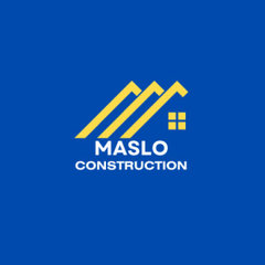 MASLO CONSTRUCTION