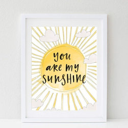 You Are My Sunshine Print - Drawings And Illustrations