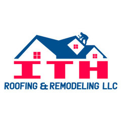 ITH Roofing & Remodeling LLC